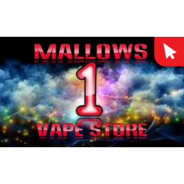 Mallows Number 1 Vape Store